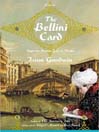 The Bellini Card